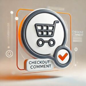 Checkout Comment - Dodaj komentarz do zamówienia w Magento 2